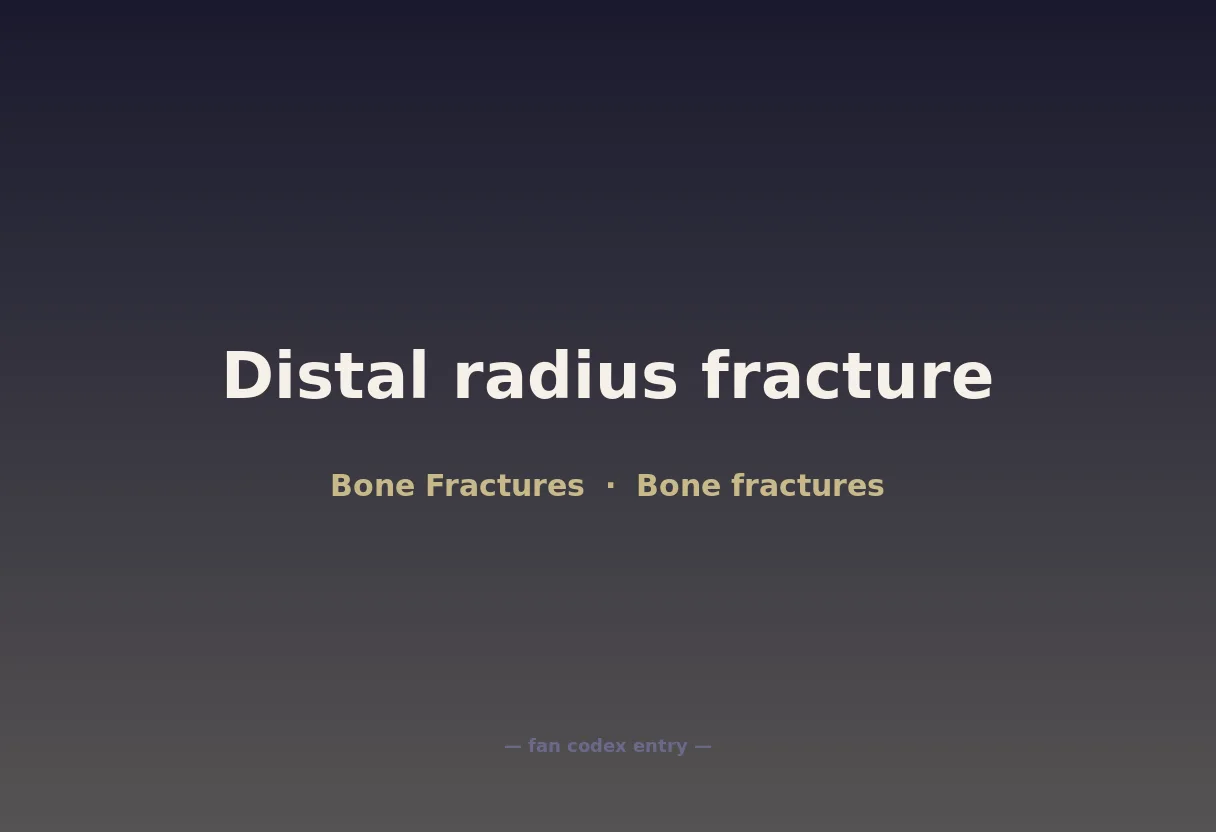 Distal radius fracture